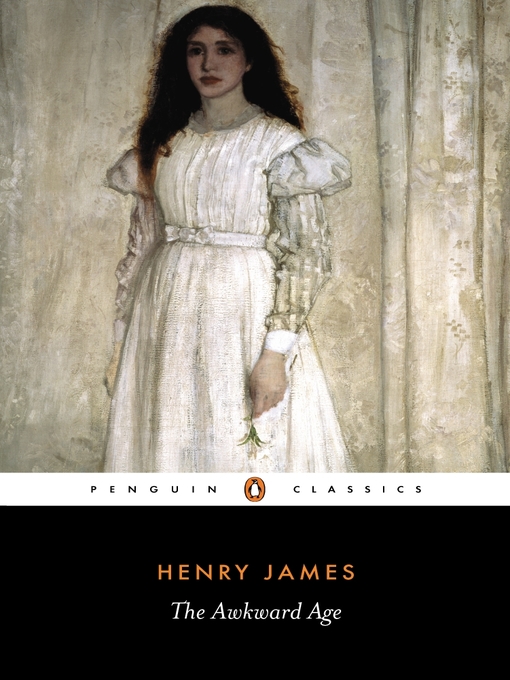 Title details for The Awkward Age by Henry James - Wait list